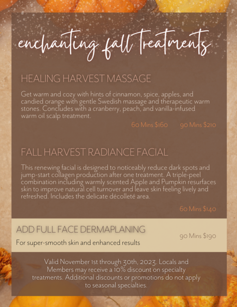 Indulge in the spirit of the season with these enchanting fall treatments!