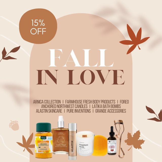 Can you be-leaf it?! 🍁

Save 15% on all Kneipp’s Arnica collection, Farmhouse Fresh body products, Foreo, Anchored Northwest candles, Latina Bath Bombs, Alastin Skincare, Pure Inventions, and Grande Cosmetics accessories! 

Stop by today to stock up on your daily regimen goodies!